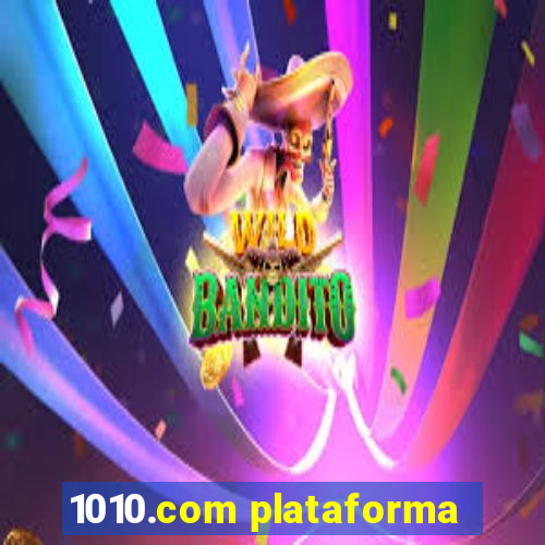 1010.com plataforma